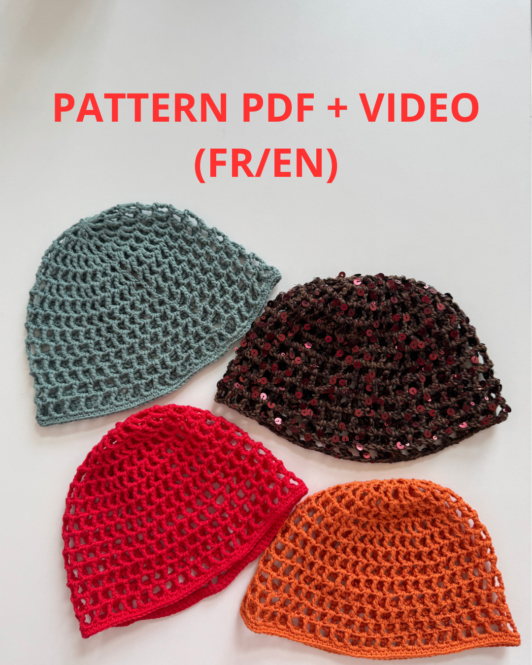 Patron bonnet résille FR/EN PDF +VIDEO
